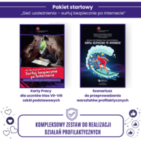 Pakiet startowy „Sieć uzależnienia – surfuj bezpiecznie po Internecie”