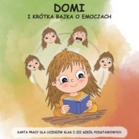 Karta pracy „Domi i krótka bajka o emocjach” (zestaw 30 szt.)