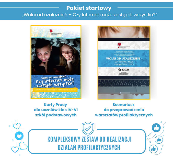 Pakiet startowy „Wolni od uzależnień – czy Internet może zastąpić wszystko?”