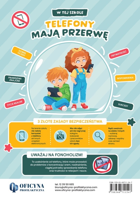 Plakat: W TEJ SZKOLE TELEFONY MAJĄ PRZERWĘ! (dzieci)