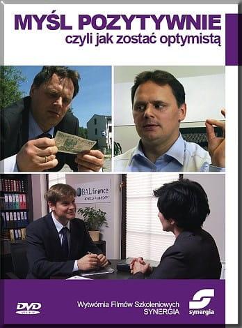 MYŚL POZYTYWNIE czyli jak zostać optymistą